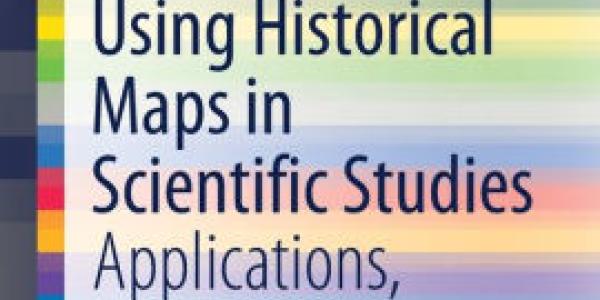 Using Historical Maps in Scientific Studies Applications, Challenges, and Best Practices