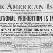 The American Issue reporting that the 18th Amendment of the U.S. Constitution came into effect on Jan. 16, 1920.