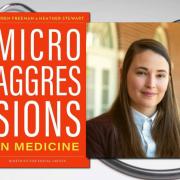 Heather Stewart and book cover of Microaggressions in Medicine
