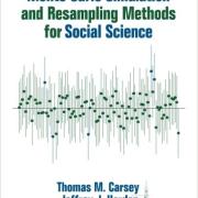 Cover of Monte Carlo Simulation and Resampling Methods for Social Science