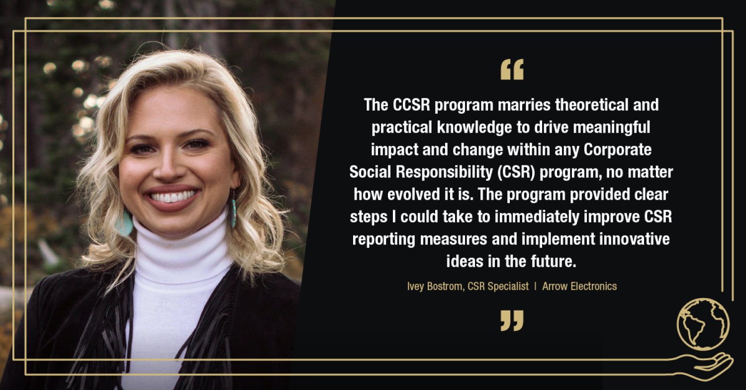 Ivey Bostrom believes everyone should take the certificate in corporate social responsibility
