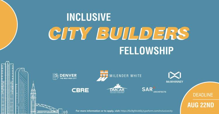 //6x9qf4vb6ki.typeform.com/inclusivecity. Deadline: Aug. 22."  Logos are shown for partners: City of Denver, Milender White, CBRE, Denver Metro Commercial Association of Realtors, SAR Architects, and McWhinney.