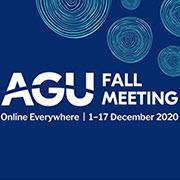 AGU Fall Meeting. Online Everywhere. 1-17 December 2020. 