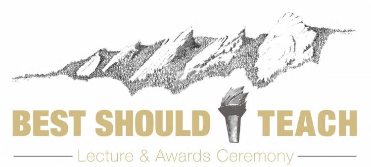 Best Should Teach logo with Flatirons illustration. Logo reads "Best Should Teach Lecture & Awards Ceremony"