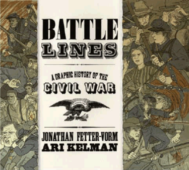  A Graphic History of the Civil War 
