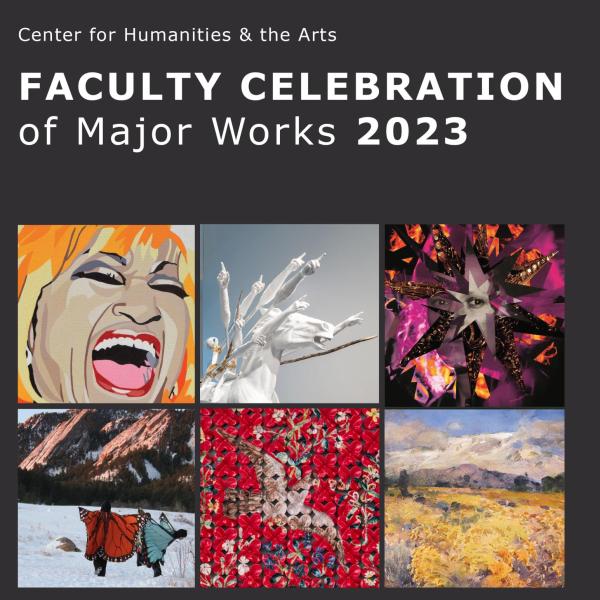 Center for Humanities & the Arts Celebration of Major Works Magazine 2023 cover