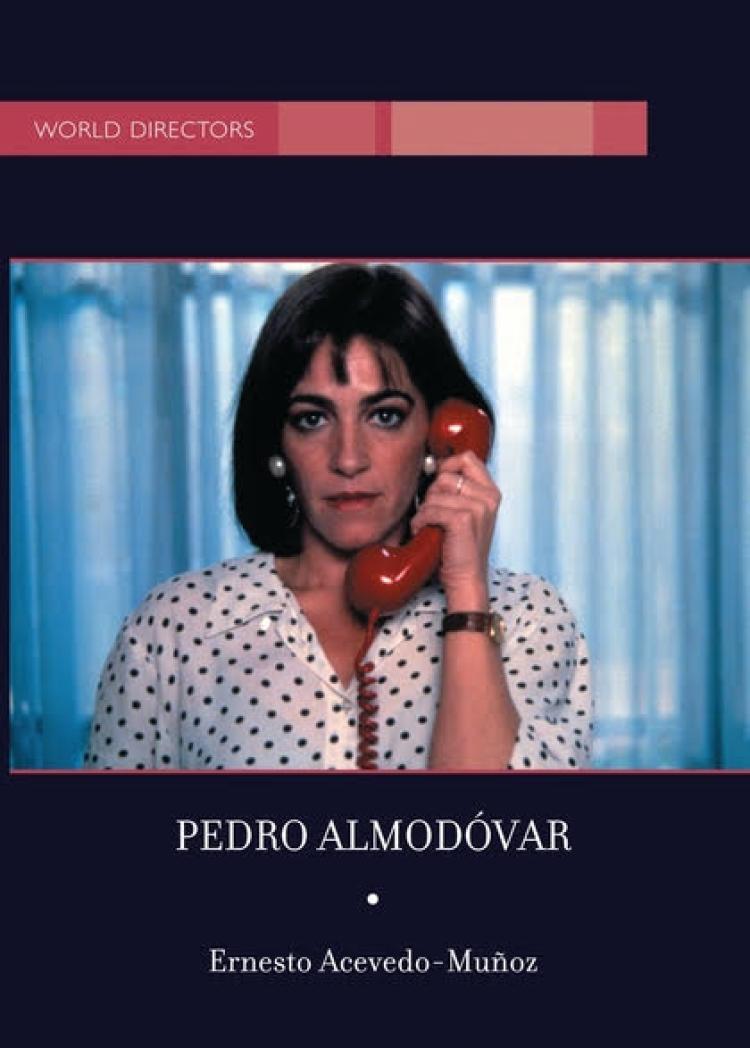 Cover of "Pedro Almodóvar" by Ernesto Acevedo-Muñoz