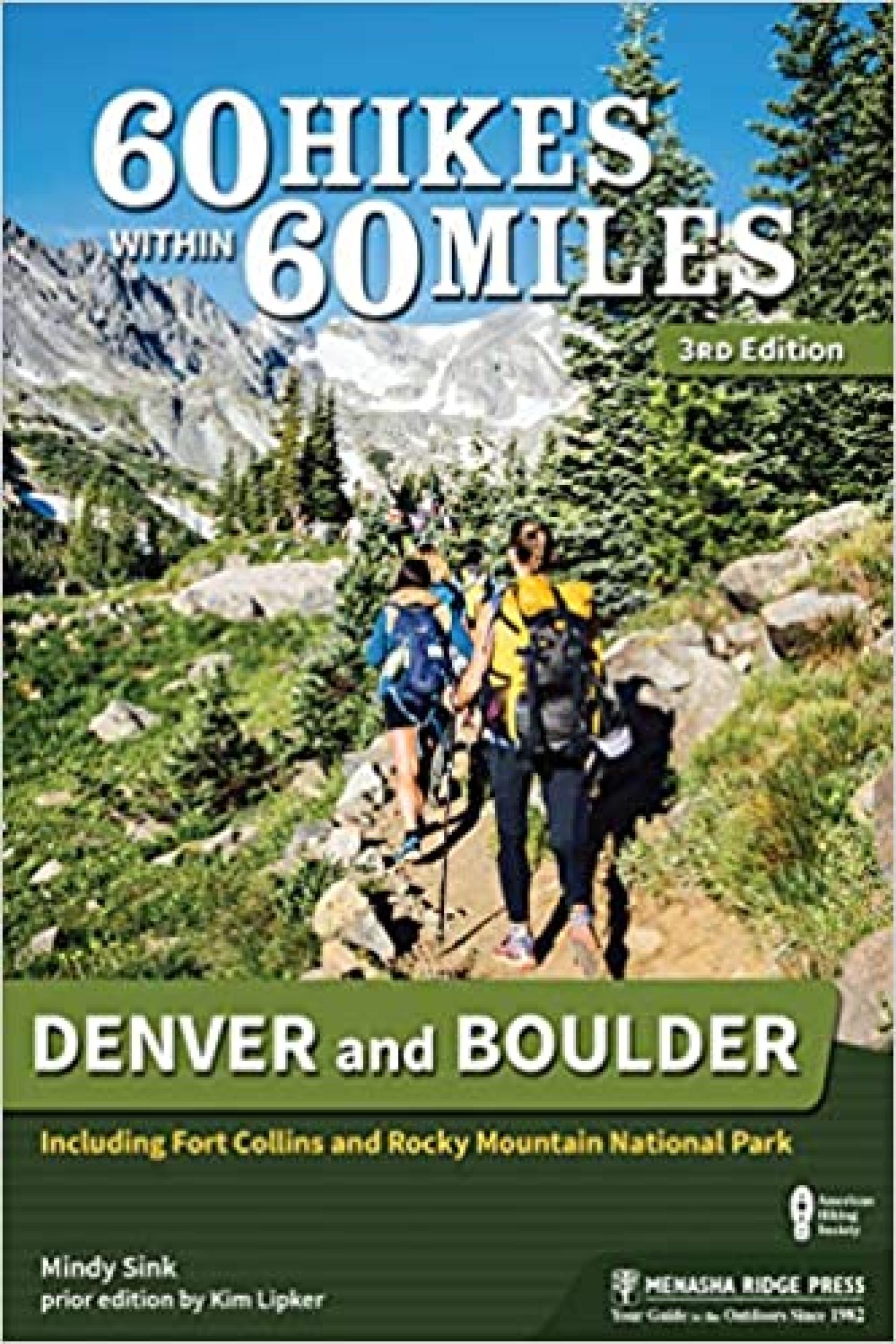 60 Hikes within 60 miles of Denver and Boulder cover