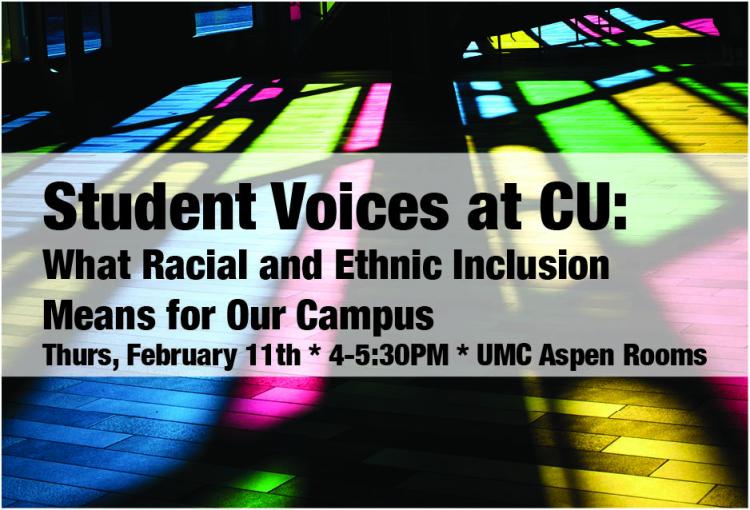 Student Voices at CU: Racial and Ethnic Inclusion Conversation Happening February 11th