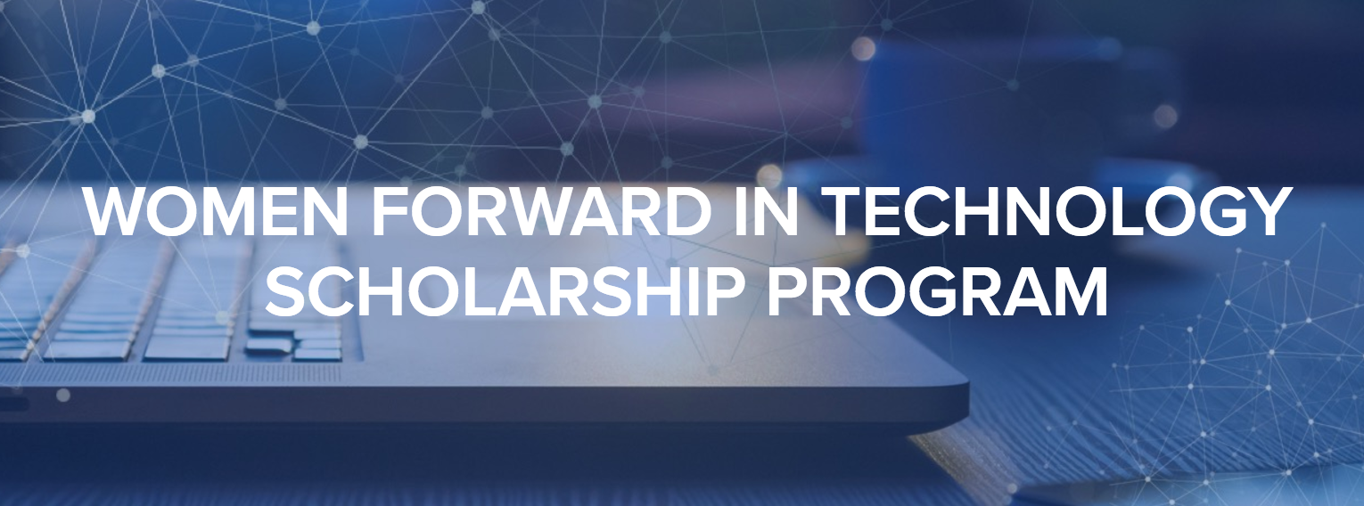 Woman Forward in Technology Scholarship 