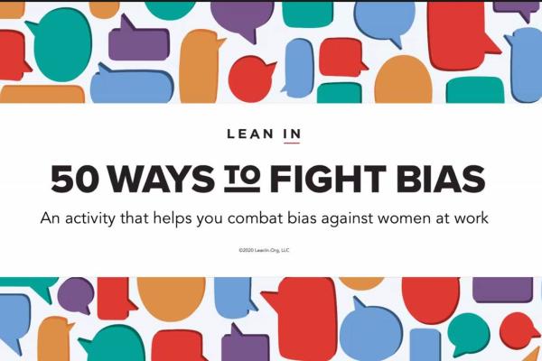 Graphic with text, "50 ways to fight gender bias: An activity that helps you combat bias against women at work"