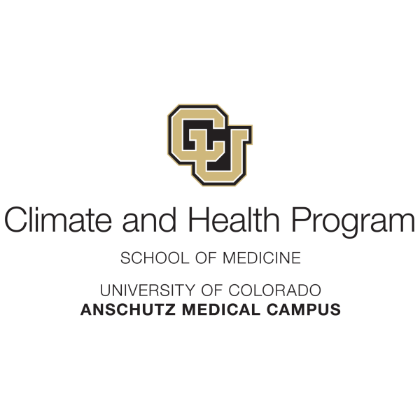 Climate and Health Program, School of Medicine, University of Colorado Anschutz Medical Campus