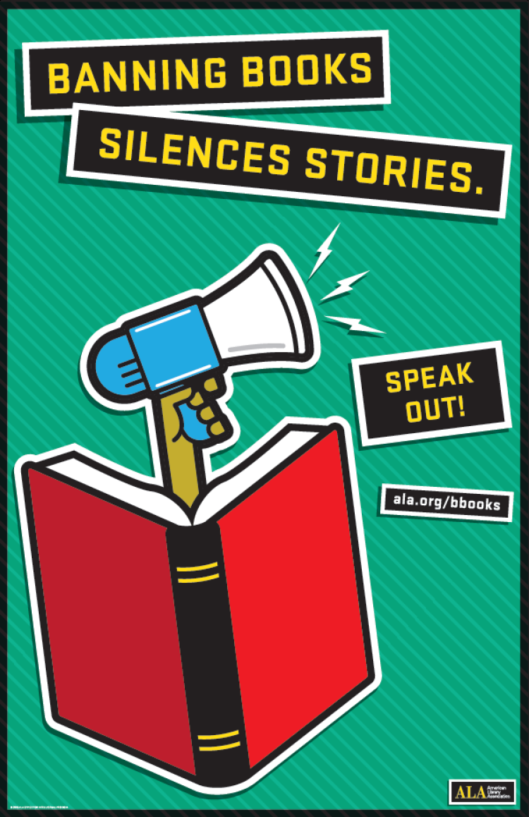 Image of book with quote: "Banning Books Silences Stories. Speak Out!"