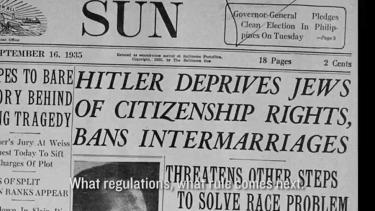 Newspaper, headline reads "Hitler Deprives Jews of Citizenship Rights, Bans Intermarriages"