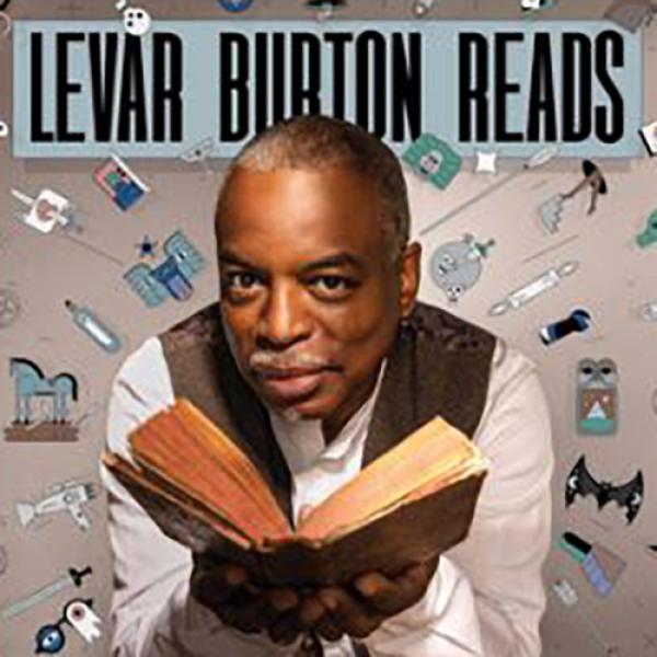 The podcast, Levar Burton Reads