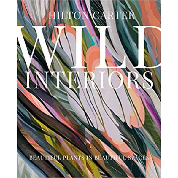 The cover of Wild Interiors