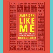 The cover of American Like Me.