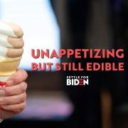 Screenshot of an Instagram post that says 'Unappetizing but still edible: Settle for Biden'